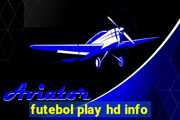 futebol play hd info